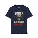 Graphic Tee Unisex Softstyle T-Shirt - Sober Your Drunken Monkey Design