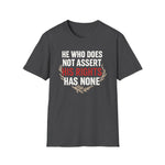 Unisex T-Shirt Asserting Rights Design