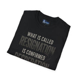 Resignation Graphic Tee