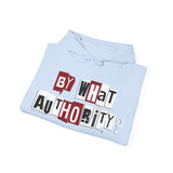 By what Authority hoodie
