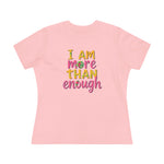 Cotton Tee - More than enough
