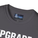 Softstyle T-Shirt Upgrade Your Crew Upgrade Your Life Tee