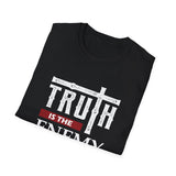 Truth is the Enemy of the State, Unisex Softstyle T-Shirt