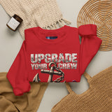 Upgrade Your Crew, Upgrade Your Life Anchor Sweatshirt