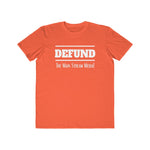 Defund the Main Stream Media, Men's Lightweight Fashion Tee