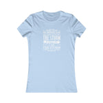 I Am The Storm, Women's Favorite Tee