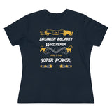 I'm A Drunken Monkey Whisperer, Women's Premium Tee