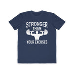 Stronger Than Your Excuses, Men's Lightweight Fashion Tee