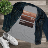 Always Aim High, Women's Premium Tee