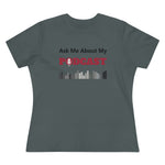 Ask Me About My Podcast, Women's Premium Tee