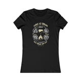 Time Is What We Want Most, Women's Favorite Tee
