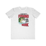 A Bad Day Of Fishing., Men's Lightweight Fashion Tee