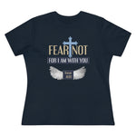 Fear Not For I Am With You, Women's Premium Tee