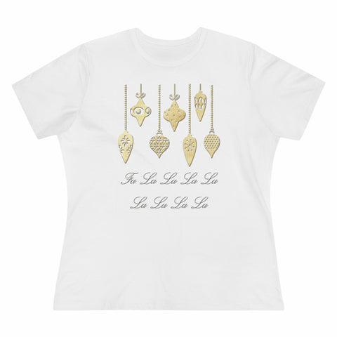 FA LA LA LA LA LA LA LA LA, Women's Premium Tee