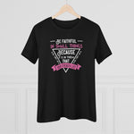 Be Faithful In Small Things Because It Is In That Your Strength Lies, Women's Premium Tee
