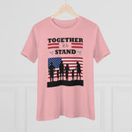 Together We Stand, Women's Premium Tee