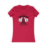 This Is What An Awesome Nurse Looks Like , Women's Favorite Tee