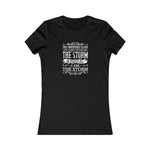 I Am The Storm, Women's Favorite Tee