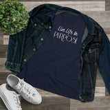 Life On Purpose, Women's Premium Tee