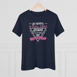 Be Faithful In Small Things Because It Is In That Your Strength Lies, Women's Premium Tee