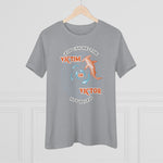 You Can Be The Victim Or The Victor, Women's Premium Tee