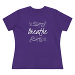 Breathe, Women's Premium Tee