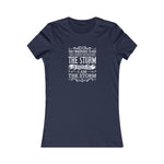 I Am The Storm, Women's Favorite Tee