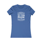I Am The Storm, Women's Favorite Tee