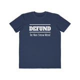 Defund the Main Stream Media, Men's Lightweight Fashion Tee