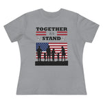 Together We Stand, Women's Premium Tee