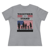 Together We Stand, Women's Premium Tee