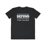 Defund the Main Stream Media, Men's Lightweight Fashion Tee