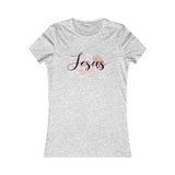 Jesus Rose, You Just Get Stronger., Women's Favorite Tee