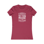 I Am The Storm, Women's Favorite Tee