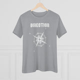 Direction, Women's Premium Tee