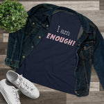 I Am Enough, Women's Premium Tee
