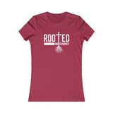 Rooted In Christ., Women's Favorite Tee